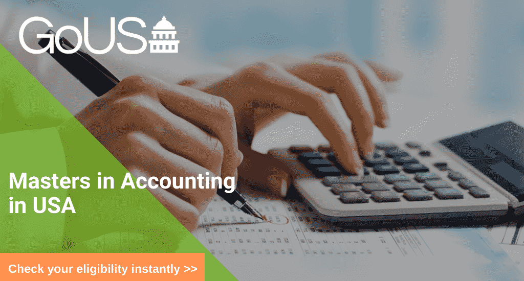 Masters in Accounting in USA | Study Accounting in USA | GoUSA
