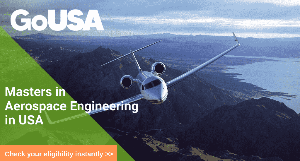 MS in Aerospace Engineering in USA | Masters in Aerospace Engineering in USA  | GoUSA