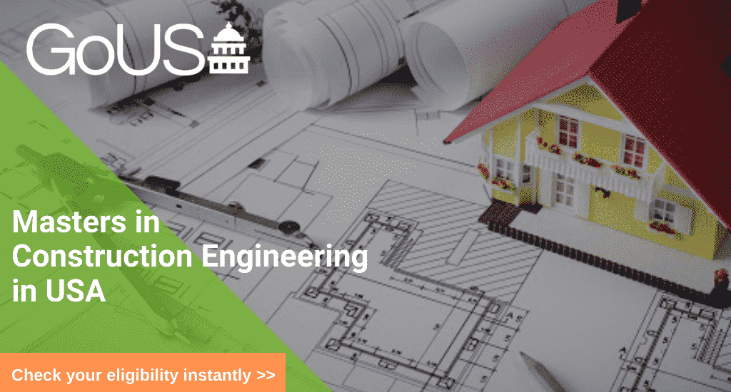 MS in Construction Engineering in USA | Masters in Construction ...