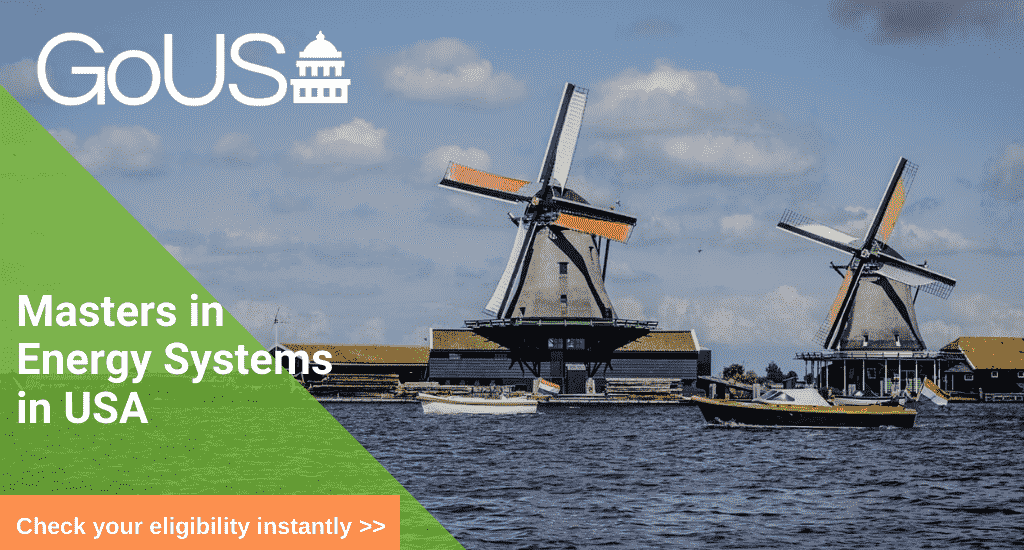 Masters in Energy Systems in USA | MS in Energy Systems in USA | Energy ...