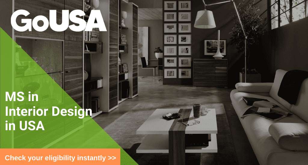 Masters in Interior Design in USA | MS in Interior Design in USA | GoUSA
